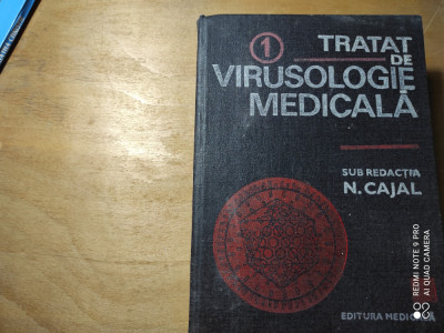 TRATAT DE VIRUSOLOGIE MEDICALA - SUB REDACTIA N. CAJAL, ED MEDICALA 1990, 733 P foto