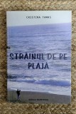 Strainul de pe plaja -Cristina Tamas ,dedicatie