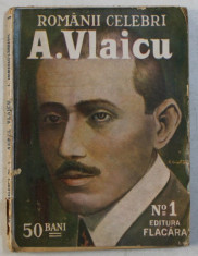 ROMANII CELEBRI NR. 1 - AUREL VLAICU de I. IRIMESCU CANDESTI , 1913 foto