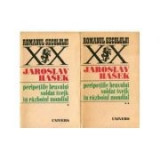 J. Hasek - Peripețiile bravului soldat Svejk &icirc;n războiul mondial ( 2 vol. )