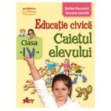 Educatie civica. Caietul elevului pentru clasa a 4-a - Stefan Pacearca