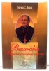 BASARABIA PAMANTUL MISIUNII NOASTRE de PR. SERGIU C. ROSCA , 2006