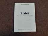 EUGEN BIRSAN FIZICA FENOMENE ELECTRICE SI MAGNETICE