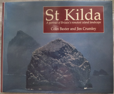 COLIN BAXTER/JIM CRUMLEY:ST KILDA/PORTRAIT OF BRITAIN&amp;#039;S REMOTEST ISLAND/AUTOGRAF foto