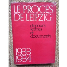 LE PROCES DE LEIPZIG DISCOURS LETTRES ET DOCUMENTS 1964