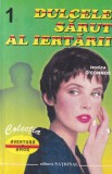 Carte Jessica O'Connor - Dulcele sarut al iertarii, Volum 1 (2000, 187 pagini, brosate, romana, colectia Aventura si Amor)