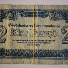 Bancnota Ungaria - 2 Pengo 1944 - Ocupatie Sovietica