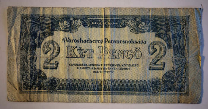 Bancnota Ungaria - 2 Pengo 1944 - Ocupatie Sovietica