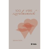 100 vers szerelmemnek - Burmai Teofil