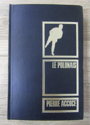 Pierre Accoce - Le polonais spionaj foto