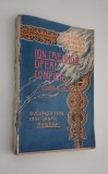 Carte veche Ion Creanga Opere Complete Editia a doua 1909