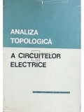Marius Preda - Analiza topologica a circuitelor electrice (Editia: 1979)