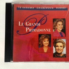 * CD muzica: Le Grandi Primadonne, Te Kanawa, Gruberova, Horne