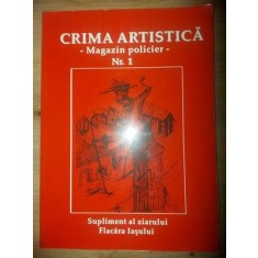 Crima artistica nr. 1 Magazin policier Supliment al ziarului Flacara Iasului