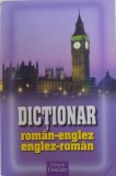 DICTIONAR ROMAN - ENGLEZ , ENGLEZ - ROMAN de LAURA - VERONICA COTOAGA , 2012