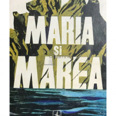Radu Tudoran - Maria și marea (editia 1973)