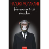 Persoana Intai Singular - Haruki Murakami
