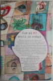 Cum sa NU scrii un roman. Arta greselilor &ndash; Howard Mittelmark, Sandra Newman