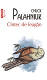 Cantec de leagan - Chuck Palahniuk