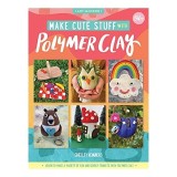 Make Cute Stuff with Polymer Clay