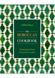 Moroccan Cookbook: Exploring the Food of a Timeless Cuisine