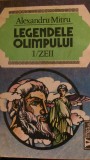 Legendele olimpului Zeii si Eroii vol.1-2 Alexandru Mitu 1993