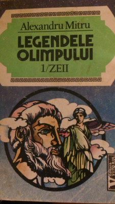 Legendele olimpului Zeii si Eroii vol.1-2 Alexandru Mitu 1993 foto