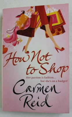 HOW NOT TO SHOP by CARMEN REID , 2009 foto