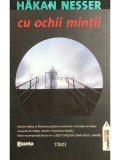Hakan Nesser - Cu ochii mintii (Editia: 2011)