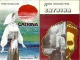 Catrina 2 volume George Niculescu Mizil Albatros 1972 literatura romana clasica carte veche