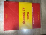 Disabilitate si sanatate - Modele ale disabilitatii - Disabilitati corelative si/sau consecutive conditiilor de sanatate - Maria Neagoe (2003)
