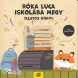 R&oacute;ka Luca iskol&aacute;ba megy - Illatos k&ouml;nyv