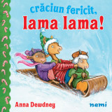 Cumpara ieftin Craciun Fericit, Lama Lama!, Anna Dewdney - Editura Nemira