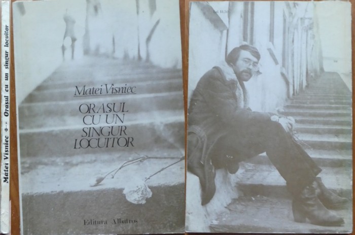 Matei Visniec, Orasul cu un singur locuitor1982, editia 1 cu dedicatie si autograf