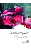 Vene si artere - Radmila Popovici, 2021