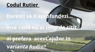 Audio Codul rutier și regulamentul sau de aplicare foto