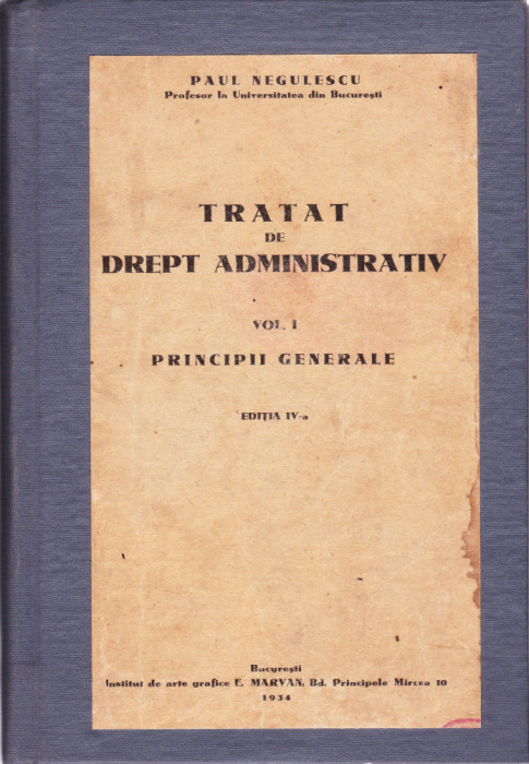 AS - PAUL NEGULESCU - TRATAT DE DREPT ADMINISTRATIV, VOL 1