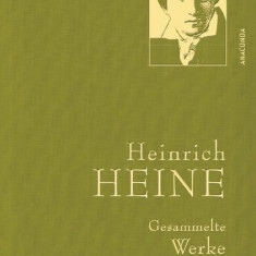 Heine,H.,Gesammelte Werke