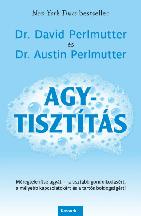 Agytiszt&iacute;t&aacute;s - Dr. Austin Perlmutter