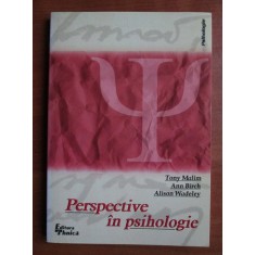 Tony Malim, Ann Birch - Perspective in psihologie