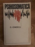 Psihosomatica- G. Ionescu
