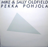 VINIL Mike &amp; Sally Oldfield, Pekka Pohjola &lrm;&ndash; Mike &amp; Sally Oldfield (VG+)