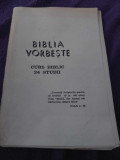 Carte religioasa veche-CURS BIBLIC 24 Studii-BIBLIA VORBESTE-Curs Vechi BIBLIE