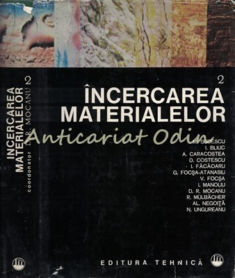 Incercarea Materialelor II - C. Atanasiu, Tr. Canta, A. Caracostea, I. Crudu foto