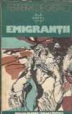 Roman Emigranții de Ferrera de Castro, Editura Univers, Colectia Globus, An 1982, Literatura Straina