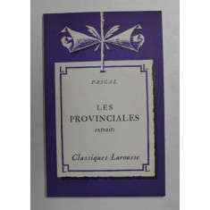 PASCAL - LES PROVINCIALES - EXTRAITS , 1934