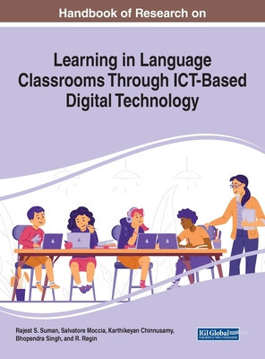 Handbook of Research on Learning in Language Classrooms Through ICT-Based Digital Technology foto