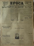 Cumpara ieftin Epoca , ziar al Partidului Conservator , nr. 1870 , 1935 , Grigore Filipescu