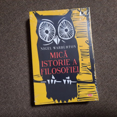 Mica istorie a filosofiei Nigel Warburton RFR5/1