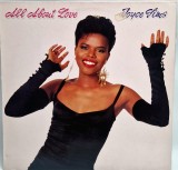 Joyce Sims &lrm;&ndash; All About Love NM / VG+ vinil, LP, disc muzica soul, freesyle _ London, Germania, 1989